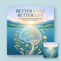 Better-Mind-Better-Life